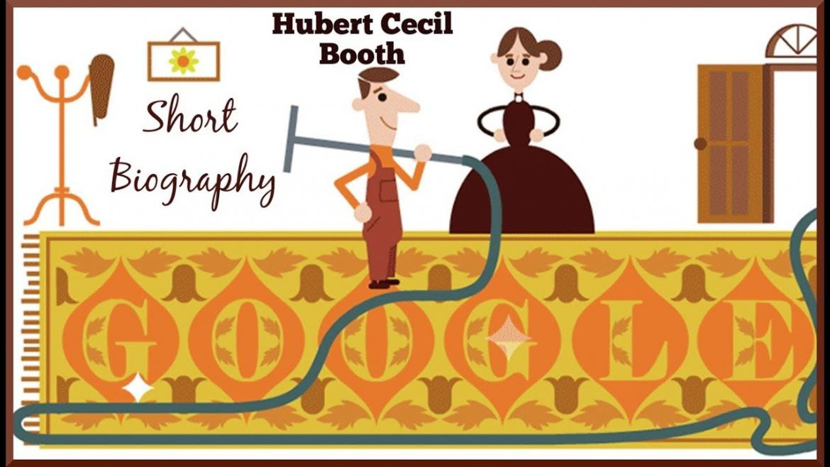Google homenajea al inventor de aspiradoras Hubert Cecil Booth