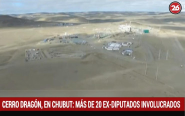 Cerro Dragón: investigan presuntas coimas por U$S 150 millones