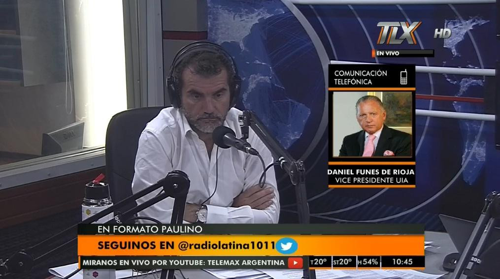 Daniel Funes de Rioja, vicepresidente de UIA, Paulino Rodrigues, Radio Latina