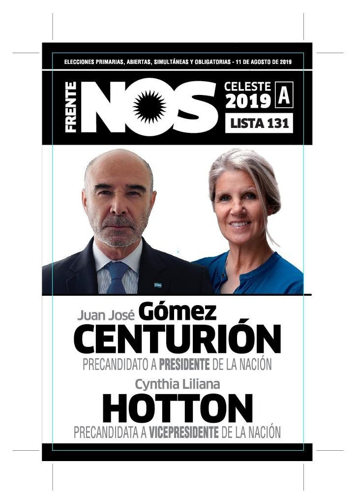 Boletas presidenciales PASO 2019 - Juan José Gómez Centurión y Cynthia Hotton – Frente NOS