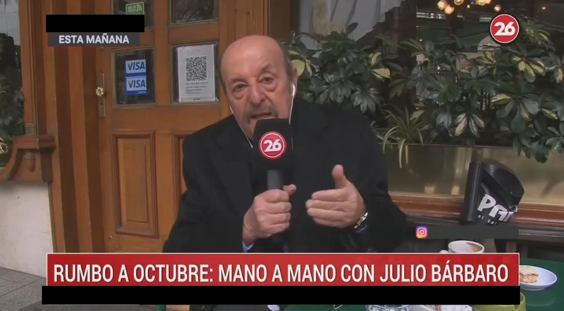 Julio Bárbaro en Canal 26, análisis político