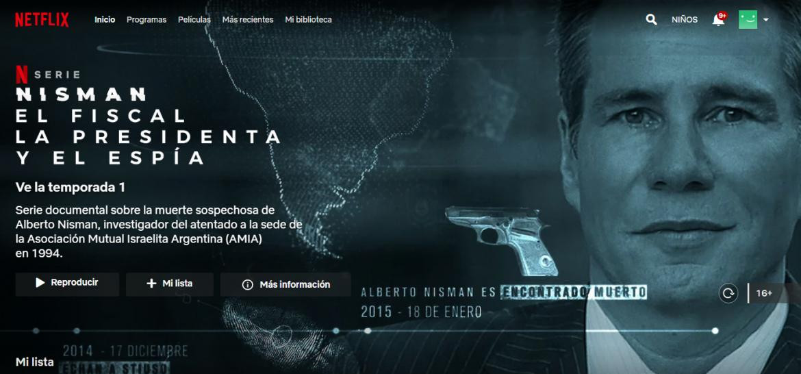 Nisman El fiscal, la presidenta y el espía, Netflix, La serie documental