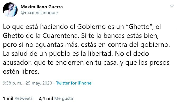 Maximiliano Guerra, tuits contra cuarentena
