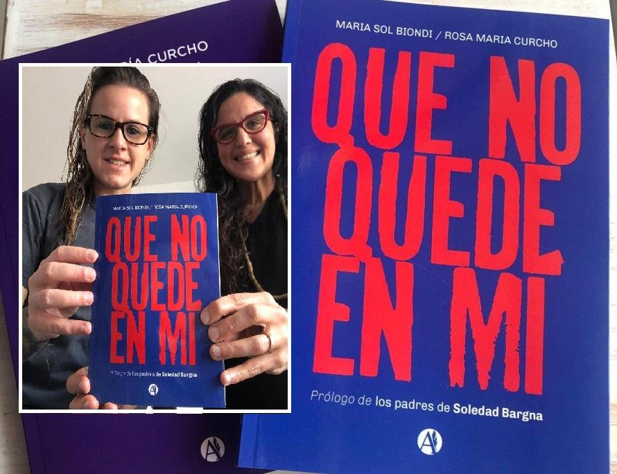 Que no quede en mí, María Sol Biondi y Rosa María Curcho, libro sobre abuso sexual